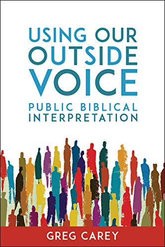 Using Our Outside Voice: Public Biblical Interpretation