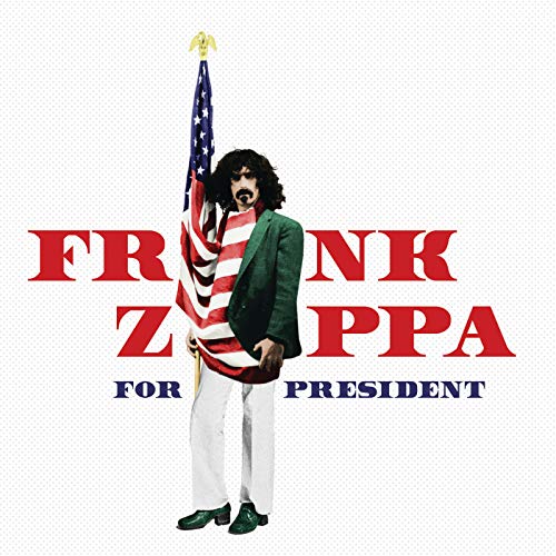Limited Edition 2LP: Frank Zappa For President by Frank Zappa Official Store