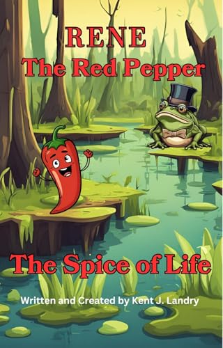 Rene the Redpepper: The Spice of Life