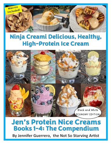 Ninja Creami Delicious, Healthy, High-Protein Ice Cream: Jen's Protein Nice Creams Books 1-4 Economy Edition