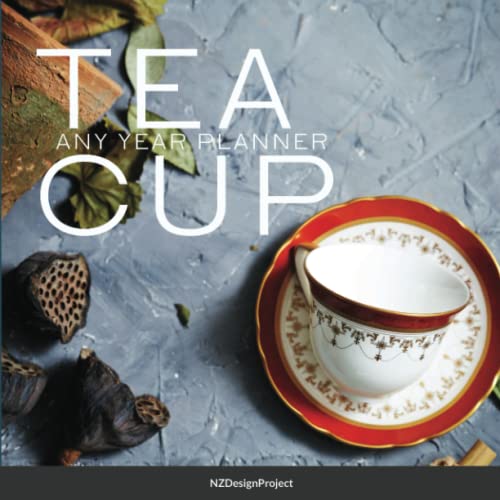 Tea Cup: Any year planner