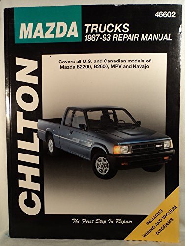 Mazda Trucks, 1987-93 (Haynes Repair Manuals)