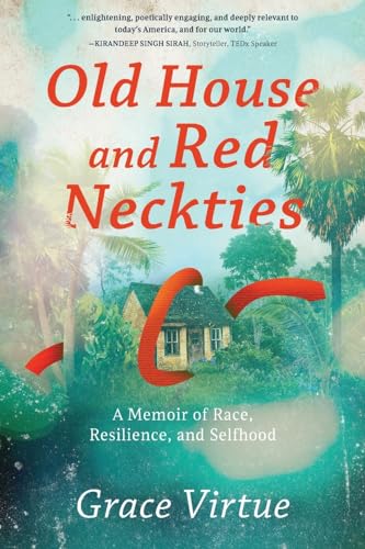 Old House and Red Neckties