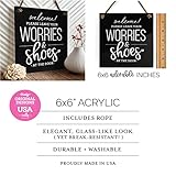 Reilly Originals 6x6 Inch Leave Shoes & Worries at the Door Designer Sign ~ Ready to Hang ~ Premium Finish, Durable (Black)