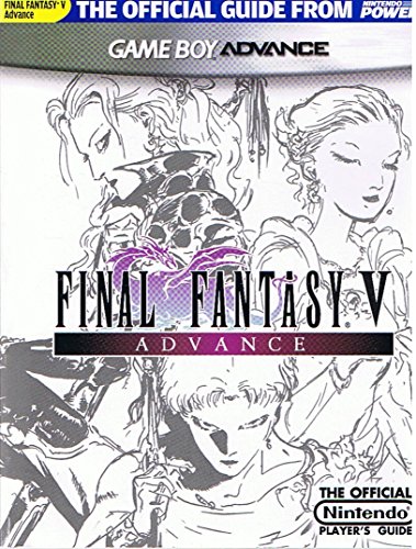 Official Nintendo Power FINAL FANTASY V ADVANCE Player's Guide
