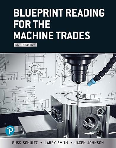 Blueprint Reading for the Machine Trades
