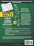 Money Skills for Teens and Young Adults: Interactive Challenges to Take Control and Pay Your Own Way: Balance Wants vs. Needs, Build Smart Money ... Fear of Going Broke (The Adulting Adventure)