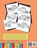 101 Modified Trucks Coloring Book: a Collection of 101 Insane Custom Trucks for Kids, Teens and Adults | Ideal for Enjoyable and Imaginative Drawing Adventures