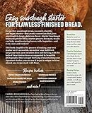 Starter Sourdough: The Step-by-Step Guide to Sourdough Starters, Baking Loaves, Baguettes, Pancakes, and More