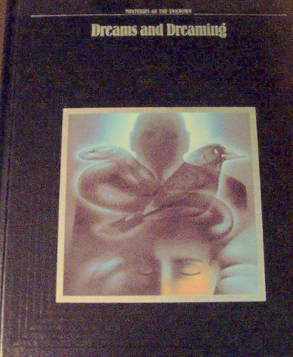 Dreams and Dreaming (Mysteries of the Unknown)